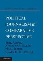 Political Communication in Comparative Perspective (Paperback, New) - Erik Albaek Photo