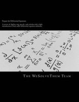 Prepare for Differential Equations - Review of Algebra, Trig, Precalc, Calculus with Light Intro to Diff Eq. (Paperback) - Wesolvethem Photo