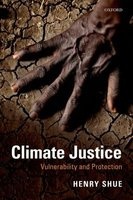 Climate Justice - Vulnerability and Protection (Hardcover) - Henry Shue Photo
