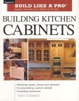 Building Kitchen Cabinets (Paperback) - Udo Schmidt Photo
