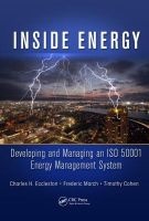 Inside Energy - Developing and Managing an ISO 50001 Energy Management System (Hardcover) - Charles H Eccleston Photo