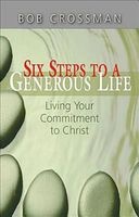 Committed to Christ - Six Steps to a Generous Life (Paperback) - Robert Crossman Photo