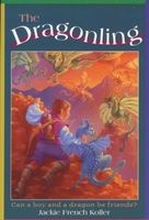Dragonling (Paperback, Original) - Jackie French Koller Photo