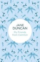 My Friends from Cairnton (Hardcover) - Jane Duncan Photo