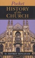 Pocket History of the Church / D. Jeffrey Bingham. (Paperback) - D Jeffrey Bingham Photo