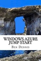 Windows Azure Jump Start (Paperback) - Ben Dennis Photo