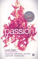 Passion - The Bright Light of Glory (Paperback) - Louie Giglio Photo