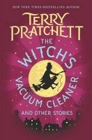 The Witch's Vacuum Cleaner and Other Stories (Hardcover) - Terry Pratchett Photo