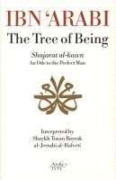 Ibn 'Arabi, the "Tree of Being" - An Ode to the Perfect Man (Paperback, New edition) - Ibn alArabi Photo