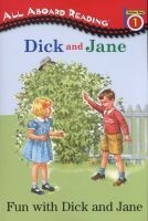 Dick and Jane: Fun with Dick and Jane (Paperback) - Unknown Photo