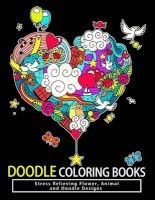 Doodle Coloring Books - Adult Coloring Books: Relax on an Intergalactic Journey Through the Universe and Cute Monster (Paperback) - Tamika V Alvarez Photo