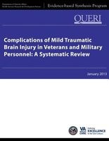 Complications of Mild Traumatic Brain Injury in Veterans and Military Personnel - A Systematic Review (Paperback) - Department of Veterans Affairs Photo