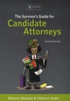The Survivor's Guide For Candidate Attorneys (Paperback, 2nd Edition) - Bhauna Hansjee Photo