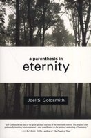 A Parenthesis In Eternity (Hardcover) - Joel S Goldsmith Photo