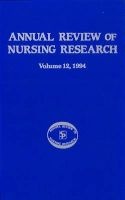 Annual Review of Nursing Research 1994, v. 12 - Focus on Significant Clinical Issues (Hardcover, New Ed) - Joyce J Fitzpatrick Photo