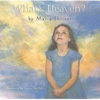 What's Heaven (Hardcover) - Maria Shriver Photo