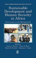 Sustainable Development and Human Security in Africa - Governance as the Missing Link (Hardcover) - Louis A Picard Photo