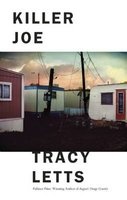 Killer Joe (Paperback) - Tracy Letts Photo