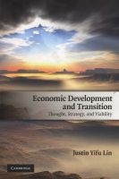 Economic Development and Transition - Thought, Strategy, and Viability (Paperback) - Justin Yifu Lin Photo