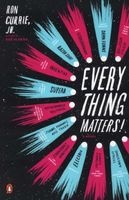 Everything Matters! (Paperback) - Ron Currie Photo