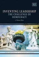 Inventing Leadership - The Challenge of Democracy (Paperback) - J Thomas Wren Photo