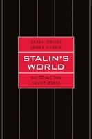 Stalin's World - Dictating the Soviet Order (Hardcover) - Sarah Davies Photo