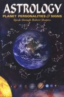 Astrology: Planet Personalities & Signs (Paperback) - Robert Shapiro Photo