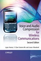 Voice and Audio Compression for Wireless Communications (Hardcover, 2nd Revised edition) - Lajos L Hanzo Photo
