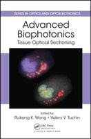 Advanced Biophotonics - Tissue Optical Sectioning (Hardcover, New) - Ruikang K Wang Photo