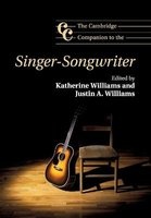 The Cambridge Companion to the Singer-Songwriter (Paperback) - Katherine Williams Photo