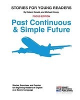 Stories for Young Readers - Past Continuous & Simple Future (Paperback) - Robert Kinney Photo