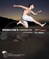 Speedliter's Handbook - Learning to Craft Light with Canon Speedlites (Paperback, 2nd Revised edition) - Syl Arena Photo