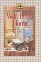 West from Home - Letters of Laura Inglallswilder, San Francisco 1915 (Hardcover, Turtleback Scho) - Laura Ingalls Wilder Photo