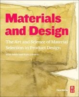 Materials and Design - The Art and Science of Material Selection in Product Design (Paperback, 3rd Revised edition) - Michael F Ashby Photo