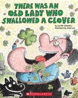 There Was an Old Lady Who Swallowed a Clover! (Paperback) - Lucille Colandro Photo