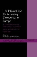 The Internet and Parliamentary Democracy in Europe - A Comparative Study of the Ethics of Political Communication in the Digital Age (Paperback) - Xiudian Dai Photo