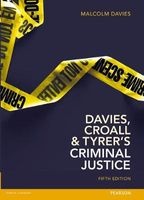 Davies, Croall & Tyrer on Criminal Justice (Paperback, 5th Revised edition) - Malcolm Davies Photo
