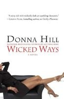 Wicked Ways (Paperback) - Donna Hill Photo