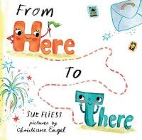 From Here to There (Hardcover) - Sue Fliess Photo