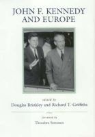 John F.Kennedy and Europe (Hardcover) - Douglas Brinkley Photo