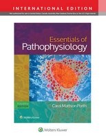 Essentials of Pathophysiology - Concepts of Altered States (Paperback, 4th International edition) - Carol Porth Photo