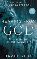 Hearing from God - 5 Steps to Knowing His Will for Your Life (Hardcover) - David Stine Photo