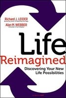 Life Reimagined - Discovering Your New Life Possibilities (Paperback) - Alan M Webber Photo