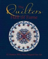  - 42 Masters Who Have Shaped Our Art (Paperback, Re-issue) - The Quilters Hall of Fame Photo