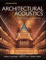 Architectural Acoustics - Principles and Practice (Hardcover, 2nd Revised edition) - William J Cavanaugh Photo