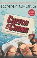 Cheech & Chong - The Unauthorized Autobiography (Paperback) - Tommy Chong Photo