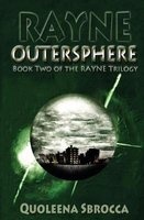 Rayne - Outersphere (Paperback) - Quoleena Sbrocca Photo