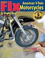 How to Fix American V-Twin Motorcycles (Paperback) - Shadley Brothers Photo