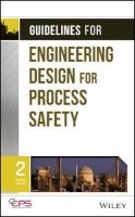 Guidelines for Engineering Design for Process Safety (Hardcover, 2nd Revised edition) - Center for Chemical Process Safety Ccps Photo