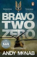 Bravo Two Zero - 20th Anniversary Edition (Paperback, 20th Anniversary edition) - Andy McNab Photo
